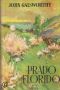 [El final del capitulo 02] • Prado Florido